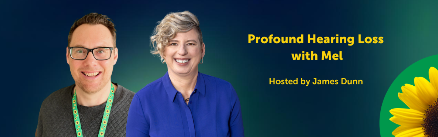 Profound Hearing loss with Mel - Australia & New Zealand