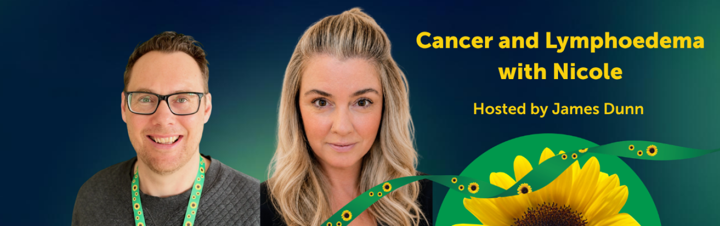 Cancer and Lymphoedema With Nicole - Australia & New Zealand