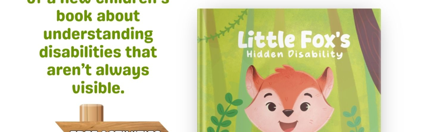 Little Fox's Hidden Disability Book Launch