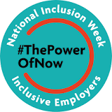 National Inclusion week logo. Reads National Inclusion Week, #ThePowerOfNow, Inclusive Employers